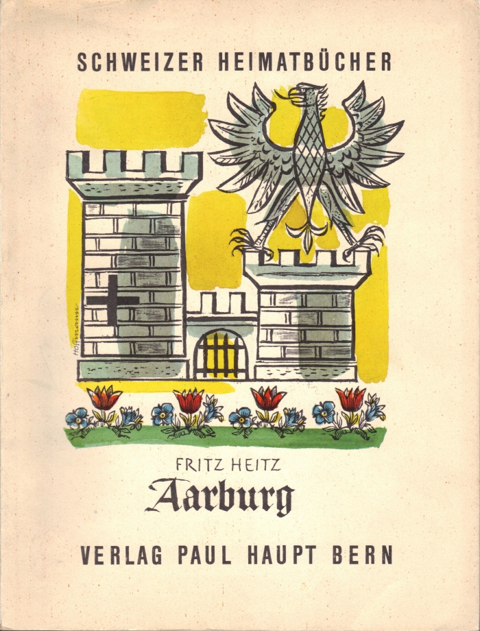 <p>Schweizer Heimatbücher Nr.124 , Aarburg , Buch Top Zustand</p>