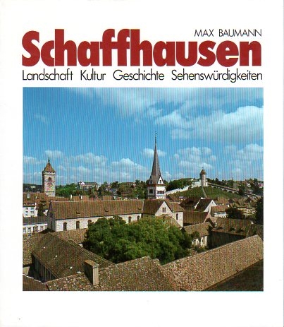 <p>Schaffhausen Landschaft Kultur Geschichte Sehenswürdigkeiten , Buch guter Zustand</p>
