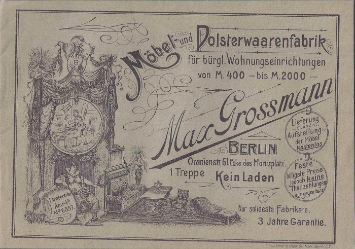 <p>Prospekt : Möbel und Polterwarenfabrik Max Grossmann Berlin , ca. 1900 wie neu 12 Seiten</p>
<p> </p>