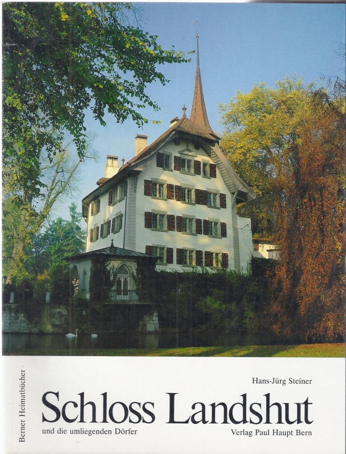 <p>Schloss Landshut  und umliegende Dörfer 124 , Schweizer Heimatbücher , Buch guter Zustand</p>